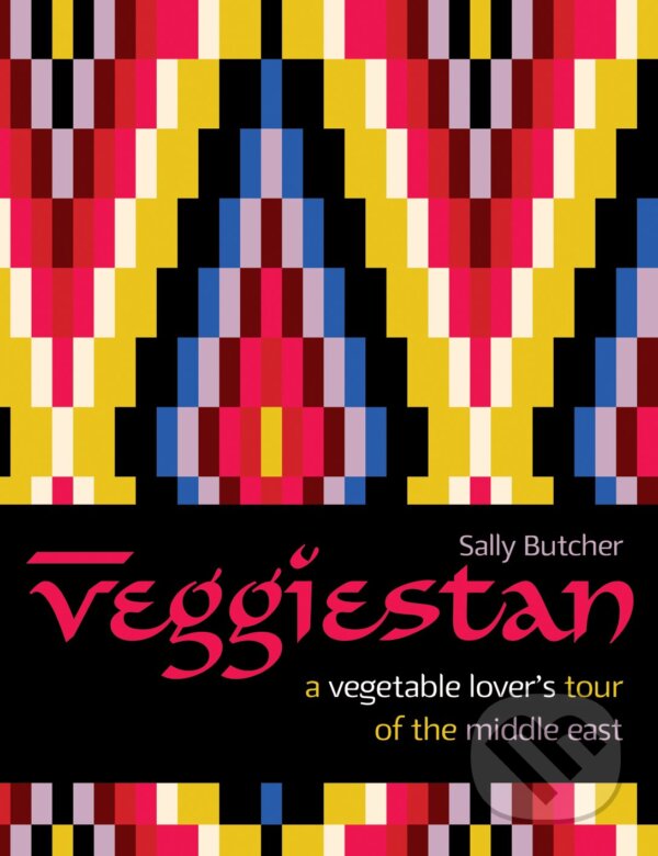 Levně Veggiestan - Sally Butcher - kniha z kategorie Kuchárky