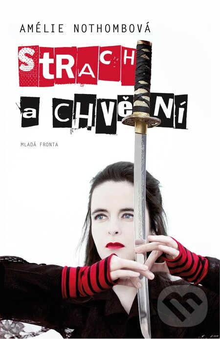 E-kniha: Strach a chvění (Amélie Nothomb). Mladá fronta, 2013