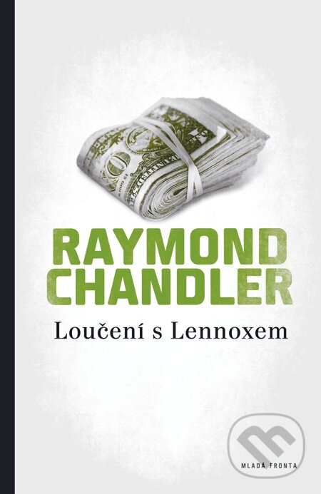 E-kniha: Loučení s Lennoxem (Raymond Chandler). Mladá fronta, 2013