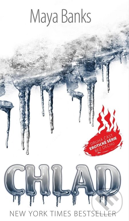 E-kniha: Chlad (Maya Banks). Baronet, 2013