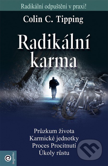 Levně Radikální karma - Colin C. Tipping - kniha z kategorie Spiritualita