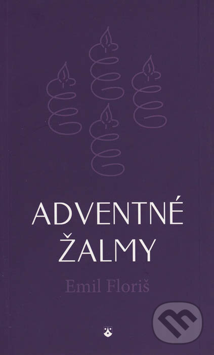 Levně Adventné žalmy - Emil Floriš - kniha z kategorie Knihy o Biblii