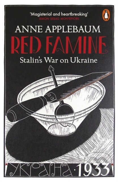 E-kniha: Red Famine (Anne Applebaum). Penguin Books, 2017