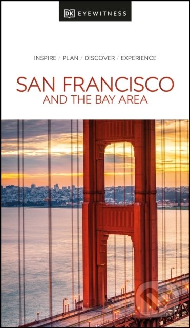 Levně San Francisco and the Bay Area - DK Eyewitness - kniha z kategorie Sprievodcovia Amerikou