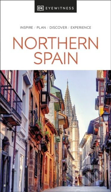 Levně Northern Spain - DK Eyewitness - kniha z kategorie Sprievodcovia Európou