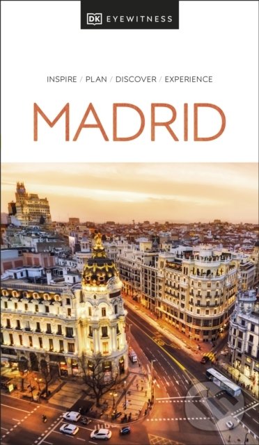 Levně Madrid - DK Eyewitness - kniha z kategorie Sprievodcovia Európou