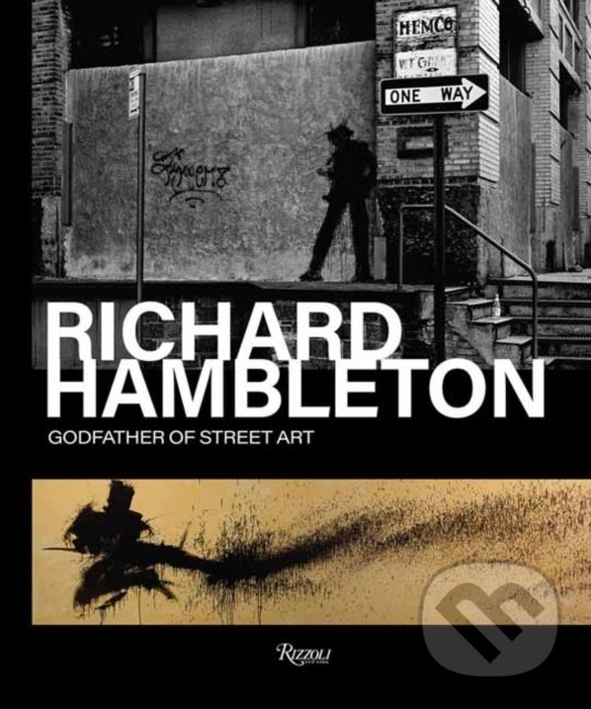 Levně Richard Hambleton - Vladimir Restoin Roitfeld - kniha z kategorie Umenie, dizajn a architektúra