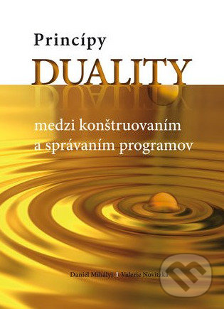Kniha: Princípy duality (Daniel Mihályi)