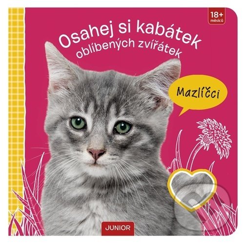 Levně Osahej si kabátek oblíbených zvířátek - Mazlíčci - kniha z kategorie Pre deti a mládež