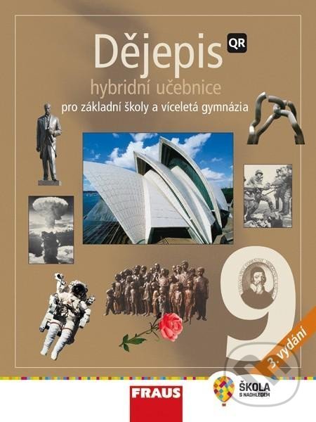 Levně Dějepis 9 pro ZŠ a víceletá gymnázia - Hybridní učebnice - kniha z kategorie 2. stupeň