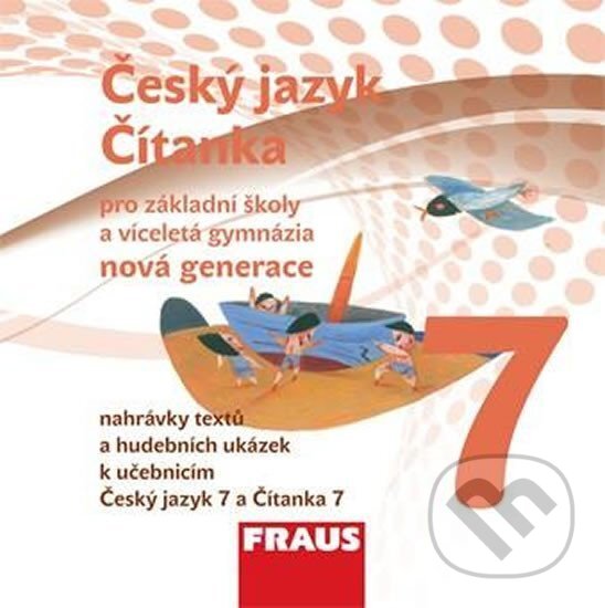 Levně Český jazyk/Čítanka 7 pro ZŠ a víceletá gymnázia - CD - audiokniha z kategorie 2. stupeň