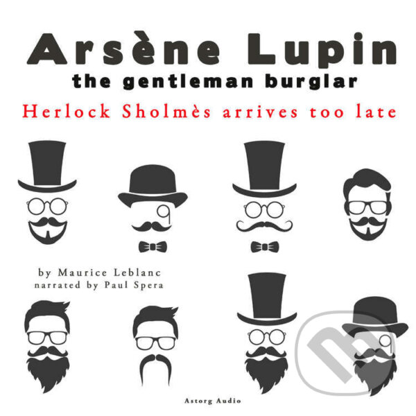 Kniha Herlock Sholmes Arrives Too Late, the Adventures of Ars?ne Lupin (EN)