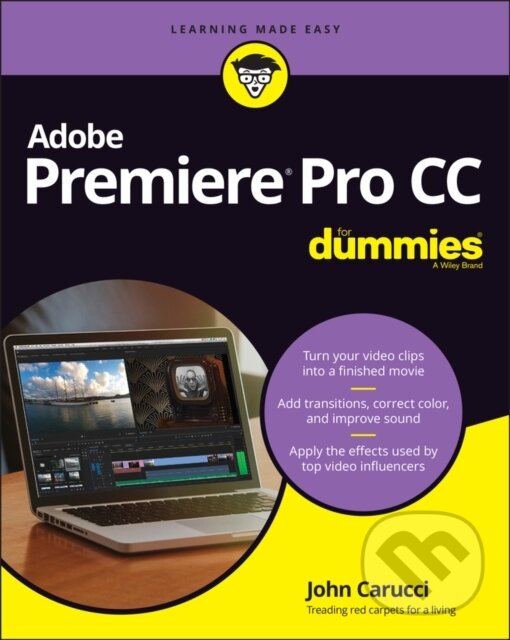 E-kniha: Adobe Premiere Pro CC For Dummies (John Carucci). Wiley