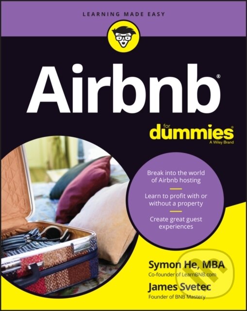 E-kniha: Airbnb For Dummies (James Svetec a Symon He). Wiley, 2020