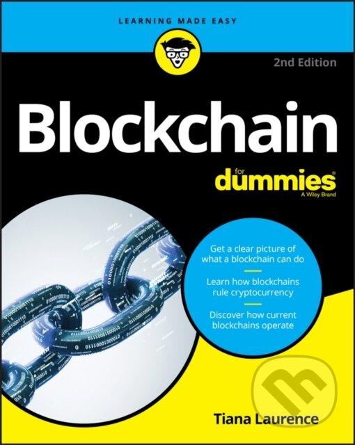 E-kniha: Blockchain For Dummies (Tiana Laurence). Wiley, 2019