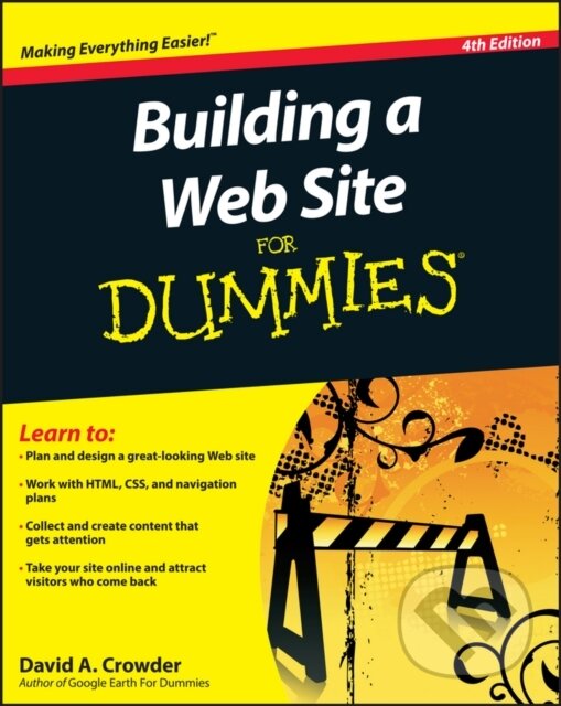 E-kniha: Building a Web Site For Dummies (David A. Crowder). Wiley, 2010