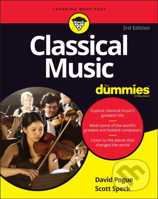 E-kniha: Classical Music For Dummies (David Pogue a Scott Speck). Wiley, 2021