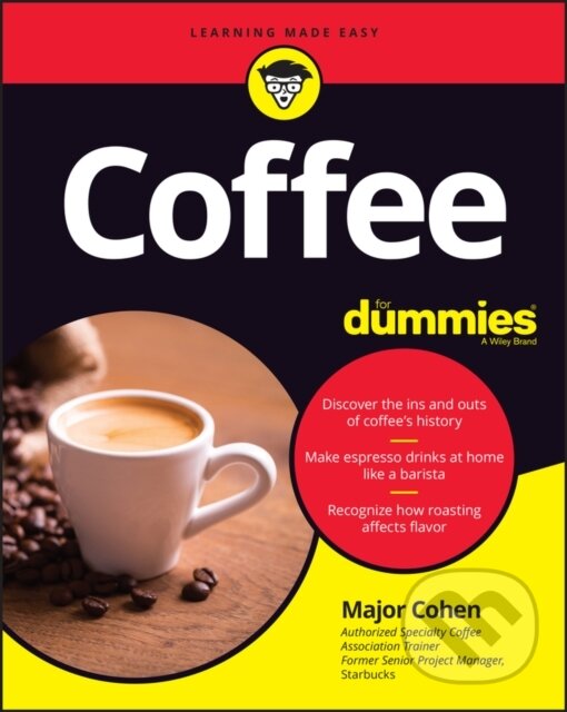 E-kniha: Coffee For Dummies (Major Cohen). Wiley, 2021
