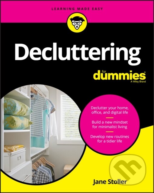 E-kniha: Decluttering For Dummies (Jane Stoller). Wiley, 2019