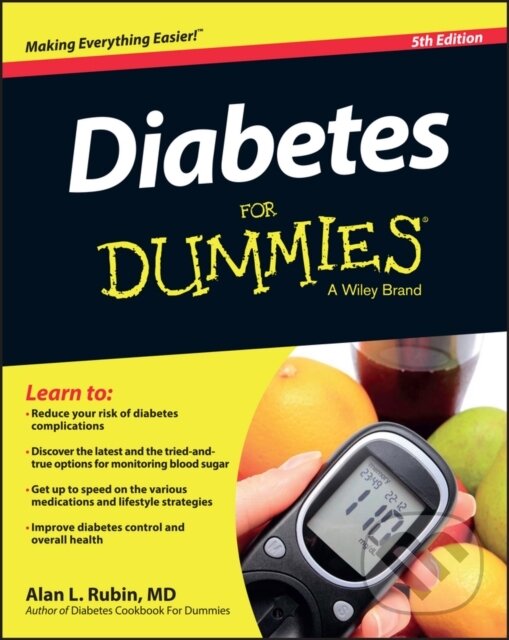 E-kniha: Diabetes For Dummies (Alan L. Rubin). Wiley, 2015