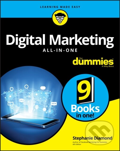 E-kniha: Digital Marketing All-in-One For Dummies (Stephanie Diamond). Wiley, 2019