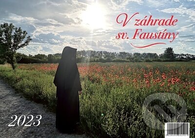 Kalendár V záhrade sv. Faustíny 2023 (nástenný), Zaex, 2022
