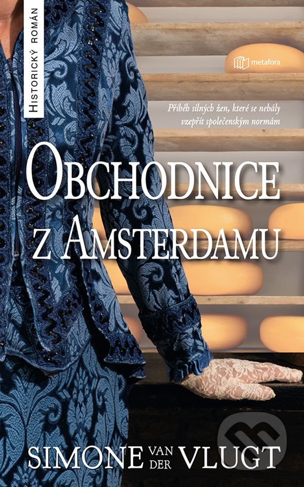 Levně Obchodnice z Amsterdamu - Simone Van Der Vlugt - kniha z kategorie Spoločenská beletria