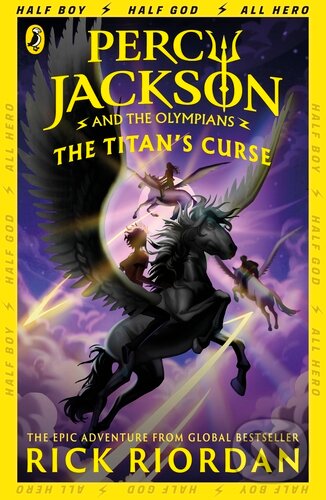 Percy Jackson and the Titan&#039;s Curse - Rick Riordan, Puffin Books, 2013