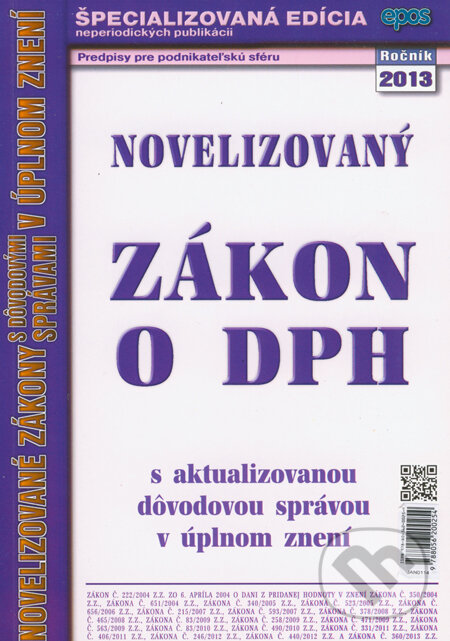 Kniha: Novelizovaný zákon o DPH (Epos). Epos, 2013