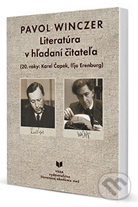 Levně Literatúra v hľadaní čitateľa (20.roky: Karel Čapek, Iľja Erenburg) - kniha z kategorie Štúdie