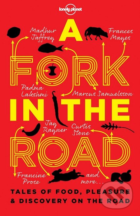 Levně A Fork in the Road (Tales of Food, Pleasure and Discovery On The Road) - kniha z kategorie Odborné a náučné