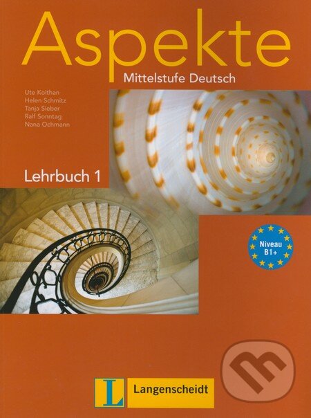 Levně Aspekte - Lehrbuch 1 - Ute Koithan, Helen Schmitz, Tanja Sieber a kol. - kniha z kategorie Jazykové učebnice a slovníky