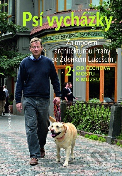 Levně Psí vycházky (Od Čechova mostu k Muzeu) - Zdeněk Lukeš - kniha z kategorie Mestská architektúra