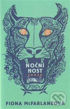 Levně Noční host - Fiona McFarlaneová - kniha z kategorie Thrillery