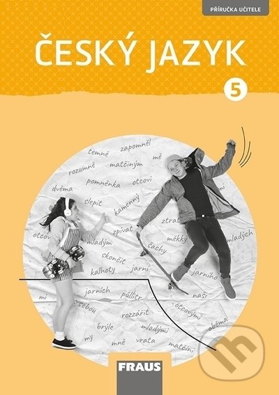 Levně Český jazyk 5 pro ZŠ - Příručka učitele (nová generace) - kniha z kategorie 2. stupeň