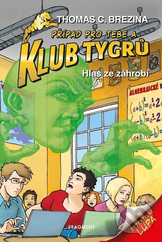 Levně Hlas ze záhrobí (Případ pro Tebe a Klub Tygrů) - Thomas C. Brezina - kniha z kategorie Detektivky