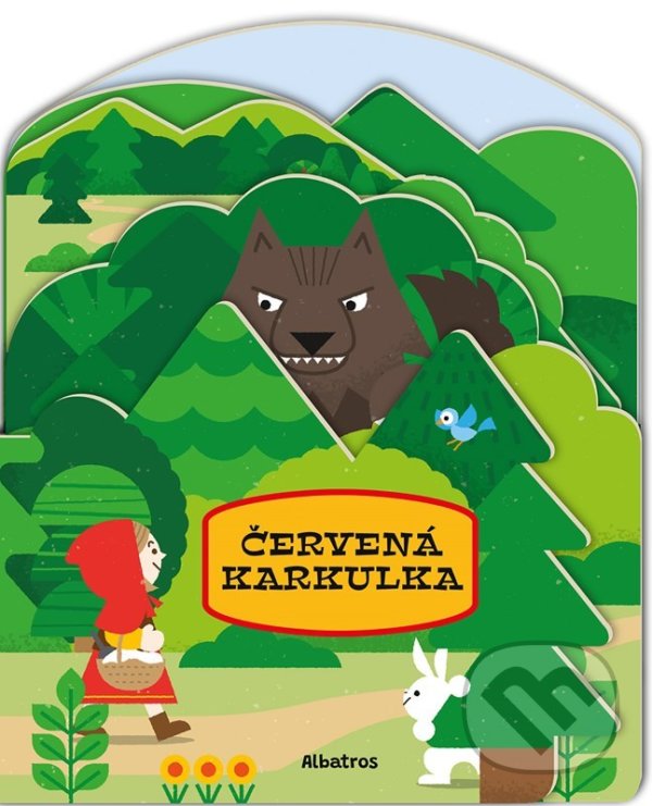 Levně Červená Karkulka (Tvarované pohádky) - Radka Píro, Shunsuke Satake (ilustrátor) - kniha z kategorie Rozprávky