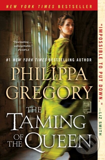 E-kniha: The Taming of the Queen (Philippa Gregory). Atria Books, 2015