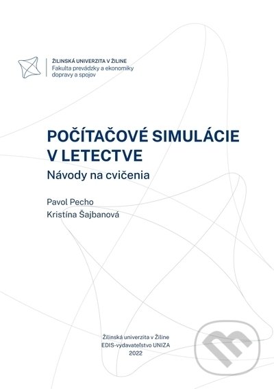 Levně Počítačové simulácie v letectve (Návody na cvičenia.) - kniha z kategorie Vysoké školy
