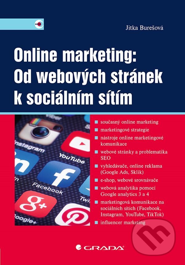 Online marketing: Od webových stránek k sociálním sítím - Jitka Burešová, Grada, 2022