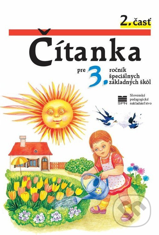 Levně Čítanka pre 3. ročník špeciálnych základných škôl (2. časť) - kniha z kategorie 1. stupeň