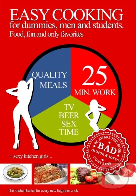 E-kniha: Easy Cooking for Dummies, Men and Students (Bjarke Steen Rasmussen). BookBaby, 2014