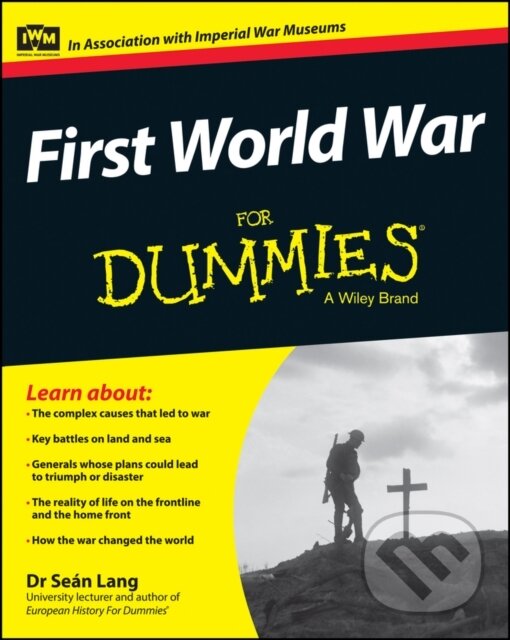 E-kniha: First World War For Dummies (Seán Lang). Wiley, 2014