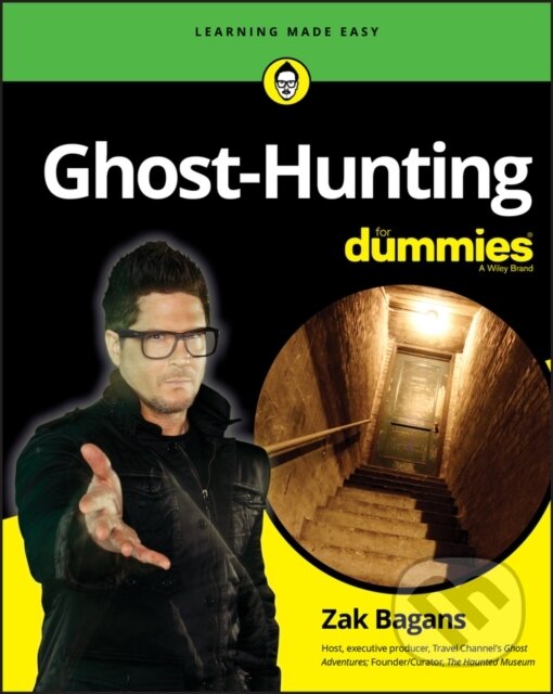 E-kniha: Ghost-Hunting For Dummies (Zak Bagans). Wiley, 2020