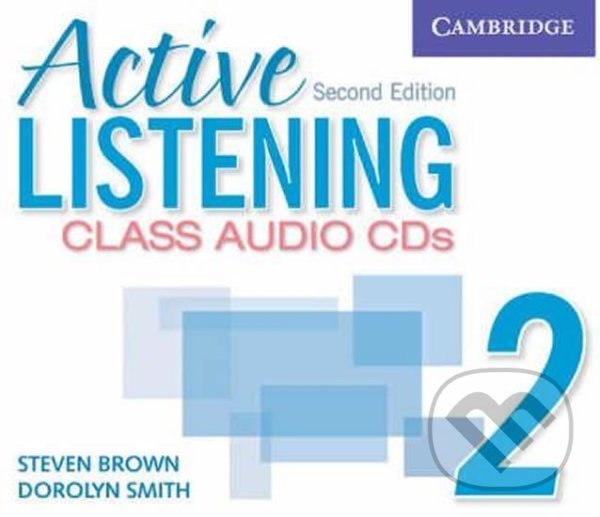 Levně Active Listening 2: Class Audio CDs - Steven Brown