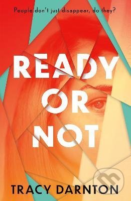 Levně Ready Or Not - Tracy Darnton - kniha z kategorie Sci-fi