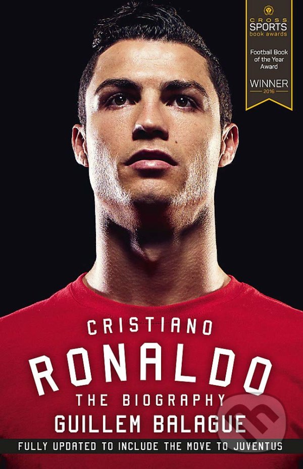 Levně Cristiano Ronaldo (The Biography) - Guillem Balague - kniha z kategorie Životopisy