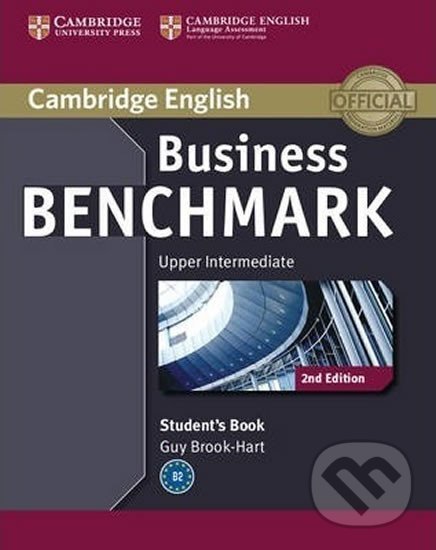 Business Benchmark: B2 Upper Intermediate Business Vantage Students Book - Guy Brook-Hart, Cambridge University Press, 2013