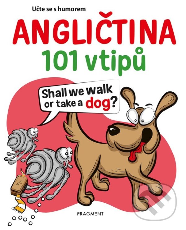 Levně Učte se s humorem: angličtina (101 vtipů) - kniha z kategorie Jazykové učebnice a slovníky