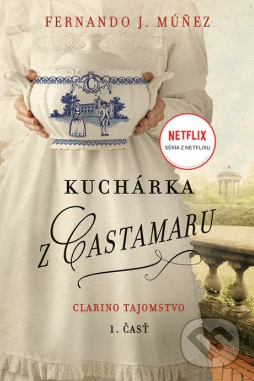 Levně Kuchárka z Castamaru (1. časť) (Clarino tajomstvo) - kniha z kategorie Romantika